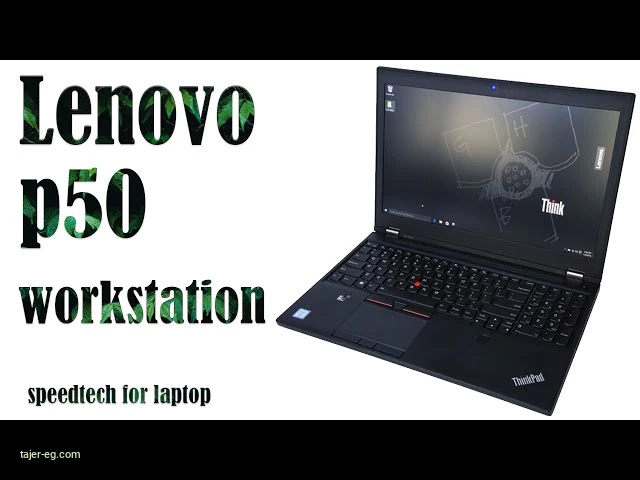 Lenovo P50 – Intel Core I7-6820Hq @ 2.70 Ghz – 256 Gb ssd – 16G DDR4